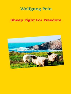 cover image of Sheep Fight For Freedom